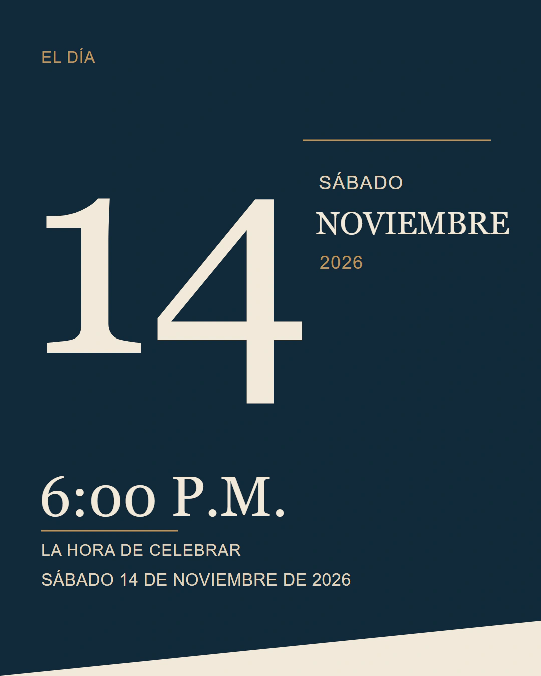 El día: sábado 14 de noviembre de 2026, a las 6:00 p. m.